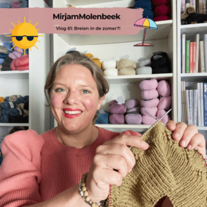 waarom breien in de zomer super slim is
